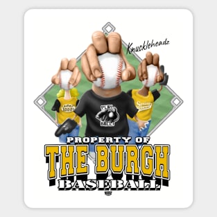 Knucklehead for The Burgh Baseball Magnet